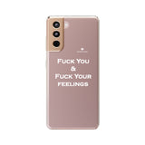 Fuck You & Fuck Your Feelings Clear Cases