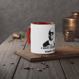 I Hate Everyone Stupid Cunts White Accent Mug, 11oz