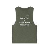 Unisex Stonewash Fuck You & Fuck Your Feelings Tank Top