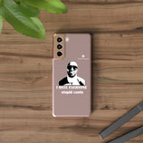 I Hate Everyone Stupid Cunts Clear Cases