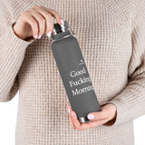 Copper Vacuum Good Fucking Morning Insulated Bottle, 22oz