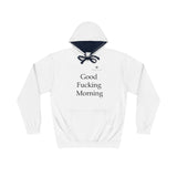 Unisex Good Fucking Morning Varsity Hoodie