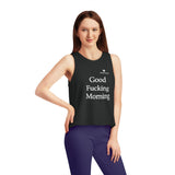 Women's Good Fucking Morning Dancer Cropped Tank Top
