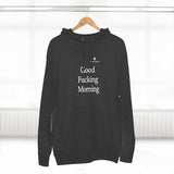 Unisex Good Fucking Morning Premium Pullover Hoodie