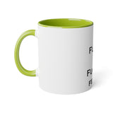 Fuck You & Fuck Your Feelings White Accent Mug, 11oz