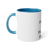 Fuck You & Fuck Your Feelings White Accent Mug, 11oz