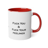 I Hate Everyone Stupid Cunts White Accent Mug, 11oz