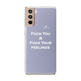 Fuck You & Fuck Your Feelings Clear Cases