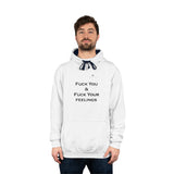 Unisex Fuck You & Fuck Your Feelings Varsity Hoodie