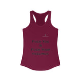 Women's Fuck You & Fuck Your Feelings Ideal Racerback Tank