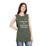 Unisex Stonewash Fuck You & Fuck Your Feelings Tank Top