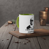 I Hate Everyone Stupid Cunts White Accent Mug, 11oz
