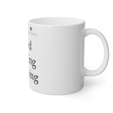 Good Fucking Morning White Mug, 11oz