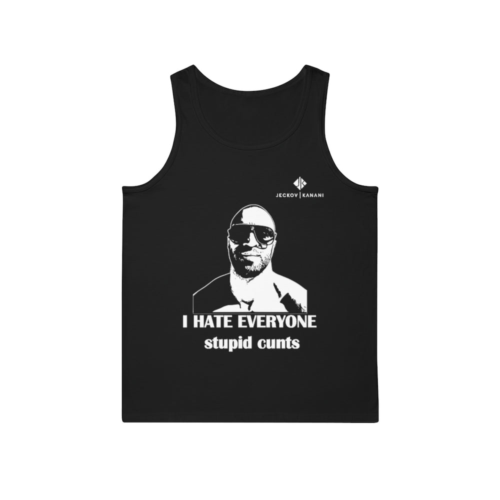 Unisex I Hate Everyone Stupid Cunts Softstyle™ Tank Top