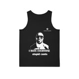 Unisex I Hate Everyone Stupid Cunts Softstyle™ Tank Top