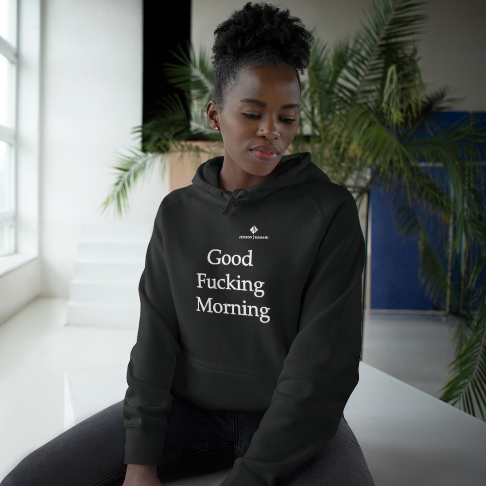 Unisex Good Fucking Morning Supply Hoodie