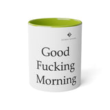 Good Fucking Morning White Accent Mug, 11oz