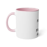 Fuck You & Fuck Your Feelings White Accent Mug, 11oz