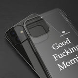 Good Fucking Morning Clear Cases