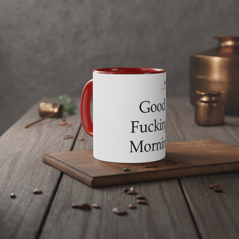 Good Fucking Morning White Accent Mug, 11oz
