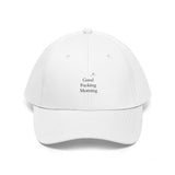 Unisex Good Fucking Morning Twill Hat