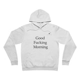 Unisex Good Fucking Morning Sponge Fleece Pullover Hoodie