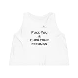 Women's Fuck You & Fuck Your Feelings Dancer Cropped Tank Top