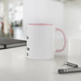 Fuck You & Fuck Your Feelings White Accent Mug, 11oz