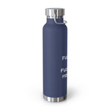 Copper Vacuum Fuck You & Fuck Your Feelings Insulated Bottle, 22oz