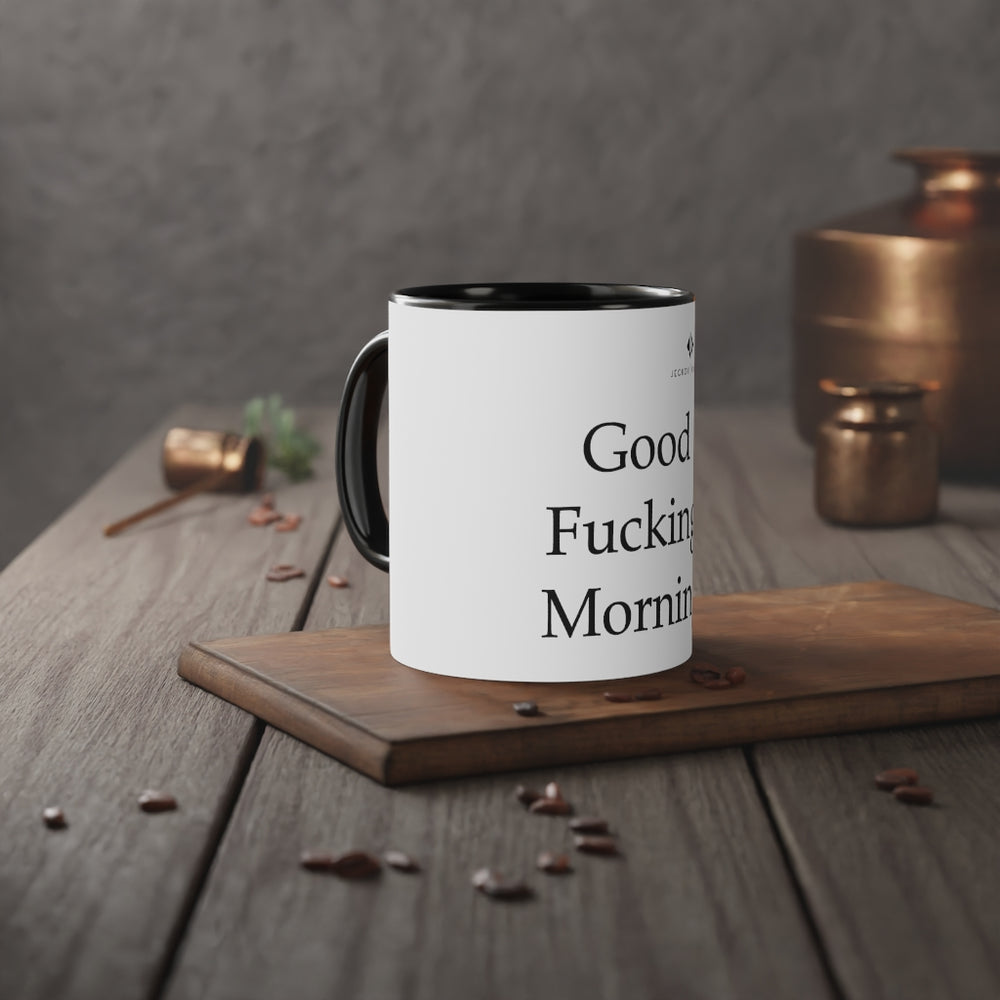 Good Fucking Morning White Accent Mug, 11oz