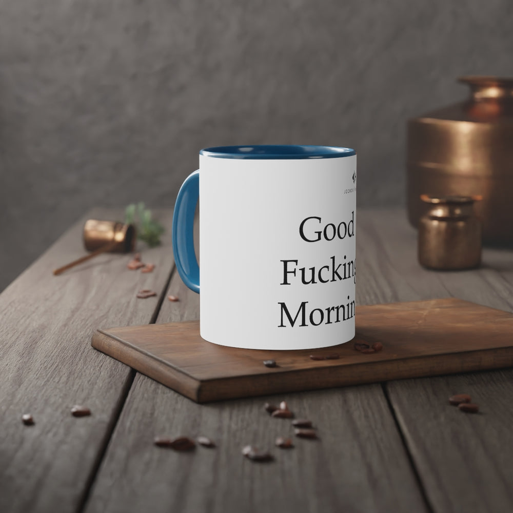 Good Fucking Morning White Accent Mug, 11oz