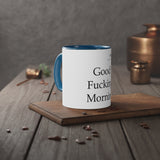 Good Fucking Morning White Accent Mug, 11oz