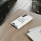 Good Fucking Morning Phone Case With Card Holder